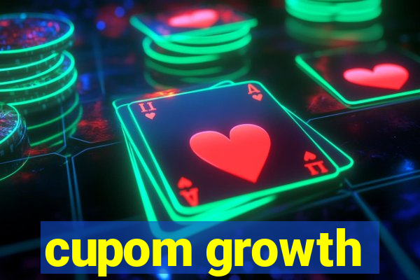 cupom growth